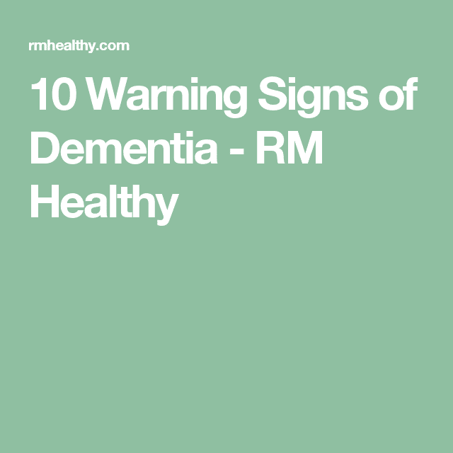 10 Warning Signs of Dementia