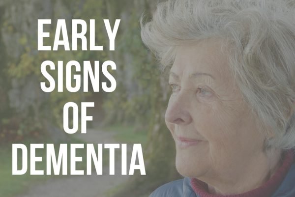 15 Early Signs Of Dementia [Common] 2021