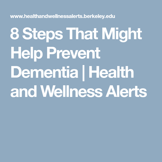8 Steps That Might Help Prevent Dementia (With images)