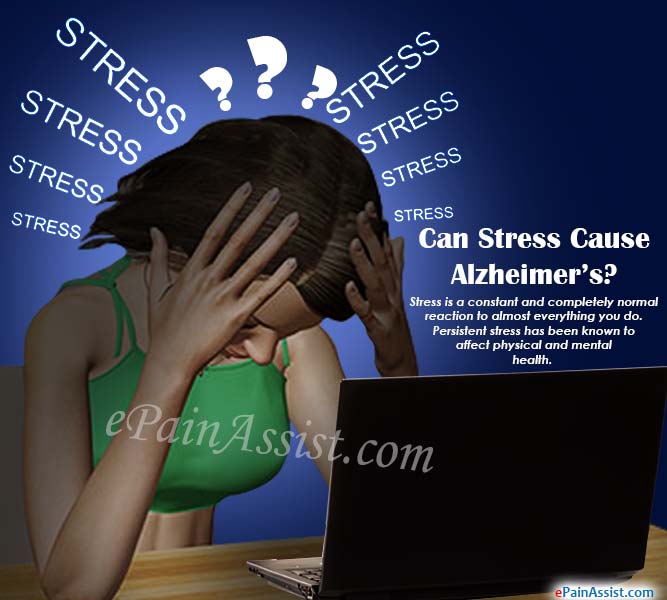 Can Stress Cause Alzheimer