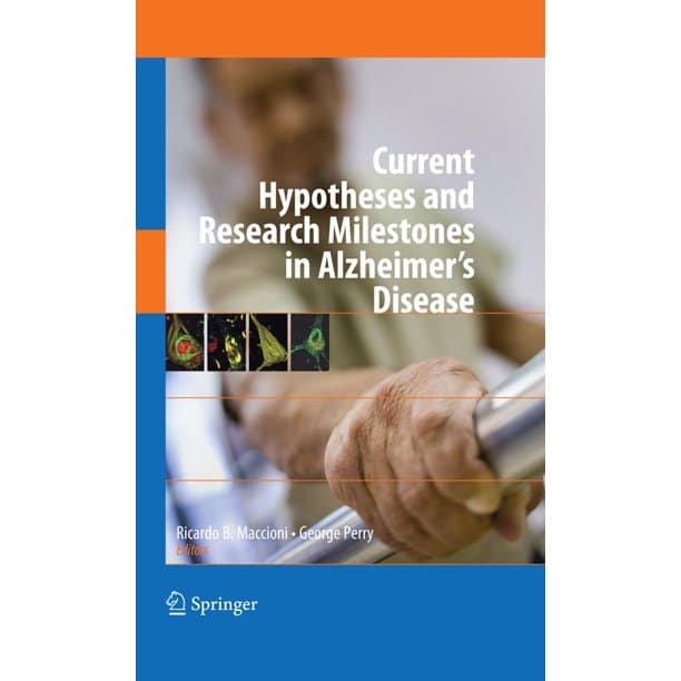 Current Hypotheses and Research Milestones in Alzheimer