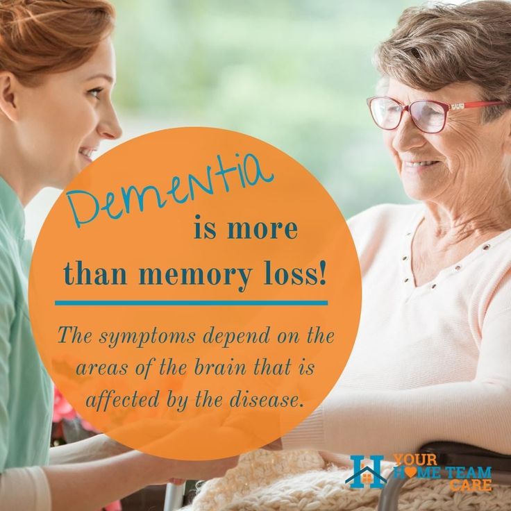 Dementia is more than memory loss. "Memory loss is a ...