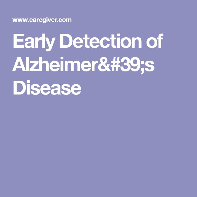Early Detection of Alzheimer
