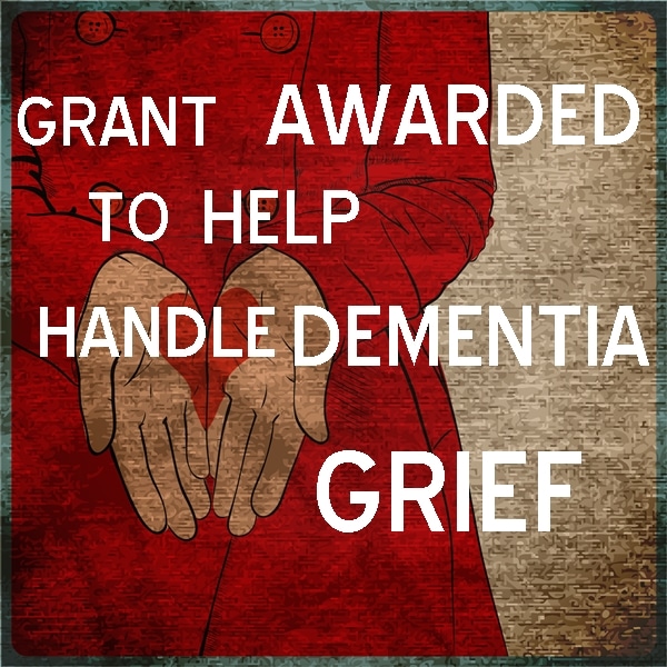 Grant awarded to help dementia caregivers handle grief