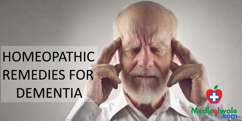 Homeopathic Remedies for Dementia.