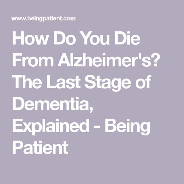 How Do You Die From Alzheimer