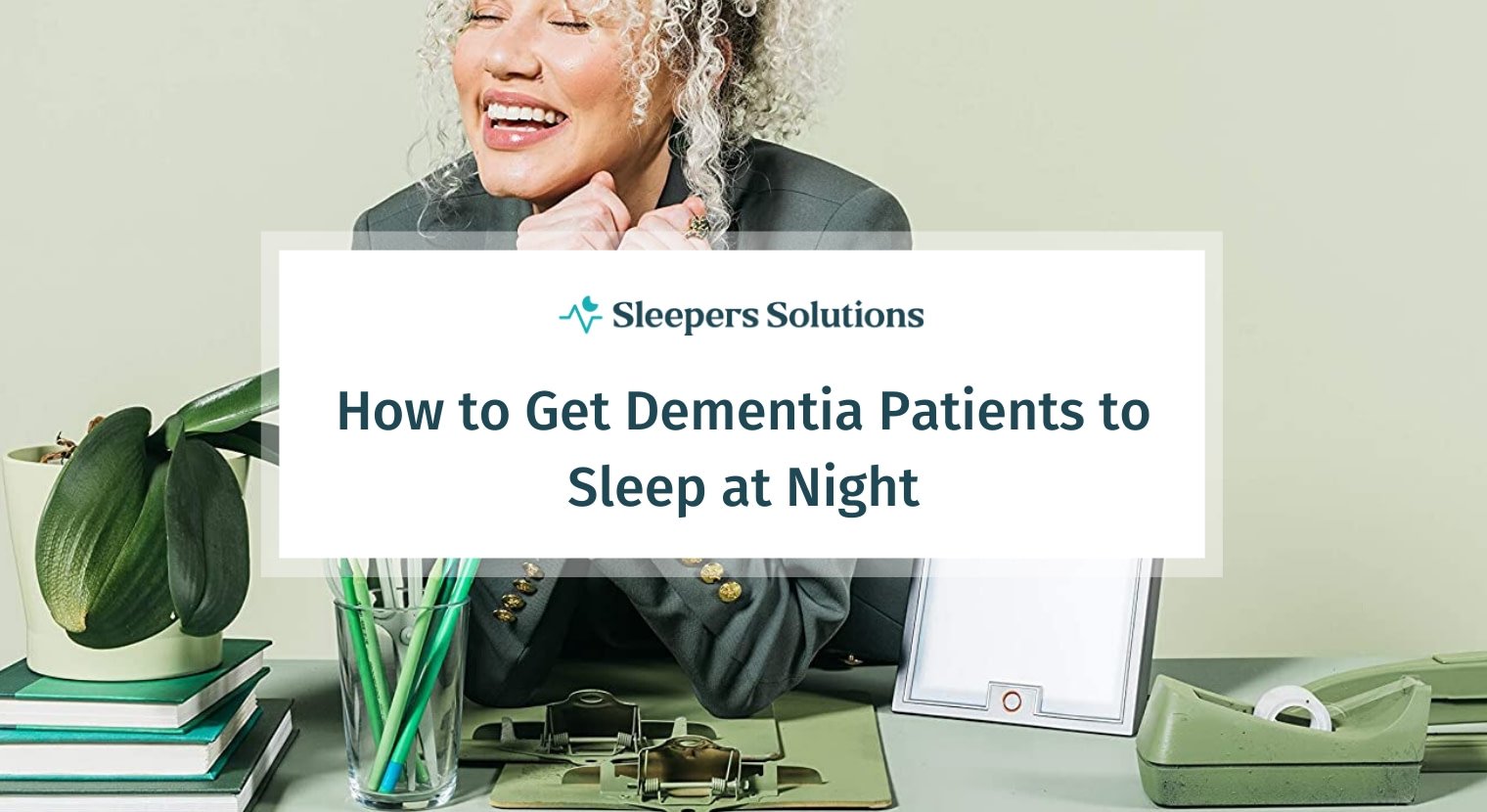 How to Get Dementia Patients to Sleep at Night