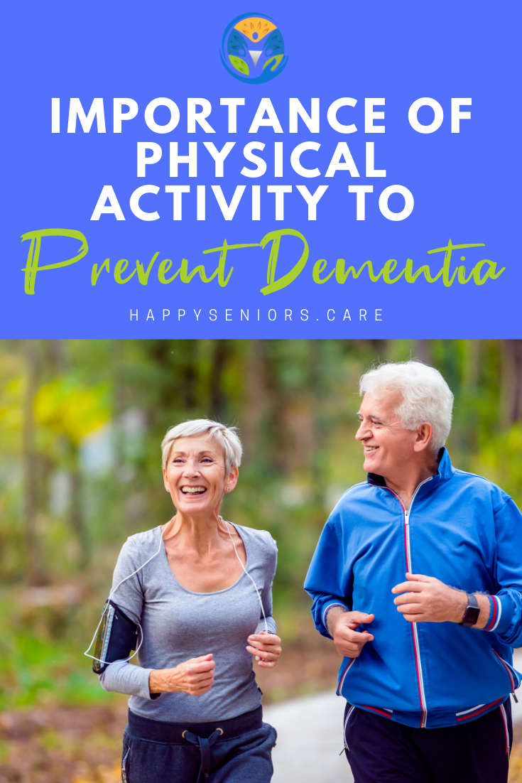 Importance of Physical Activity to Prevent Dementia