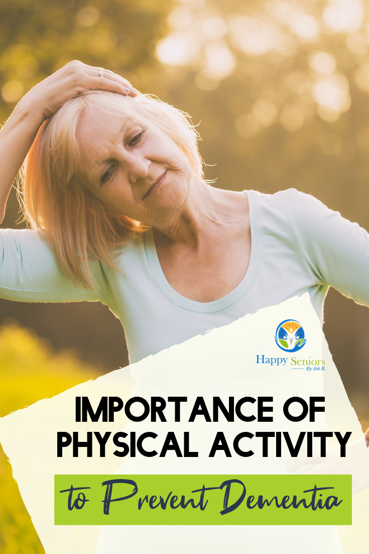 Importance of Physical Activity to Prevent Dementia in ...