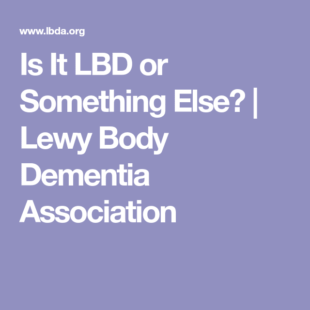 Is It LBD or Something Else?
