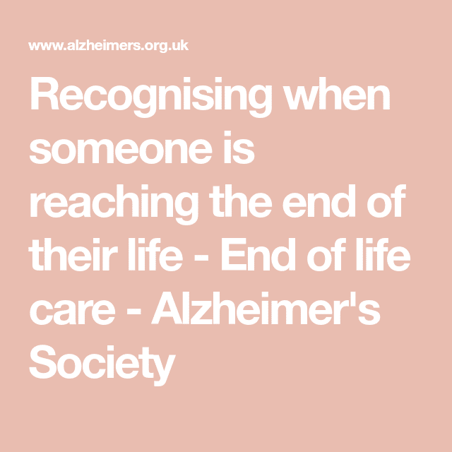 Recognising when someone is reaching the end of their life