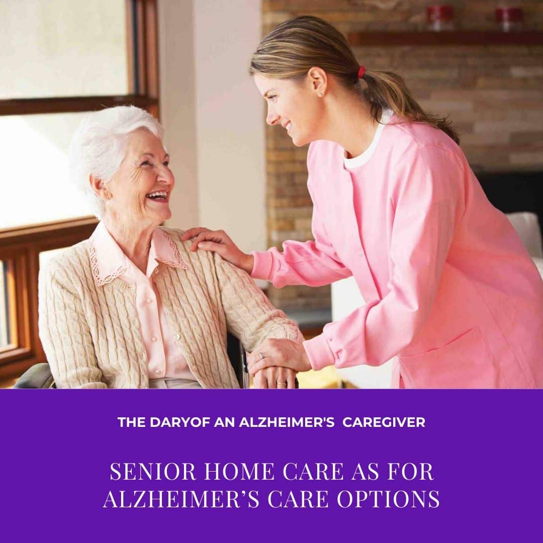 Senior Home Care For Alzheimers Care Options