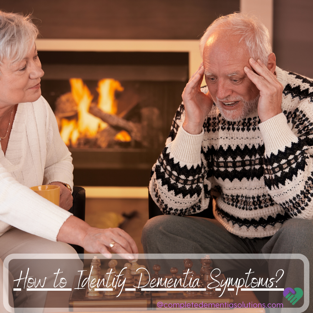 Symptoms of dementia can become present in various ways ...