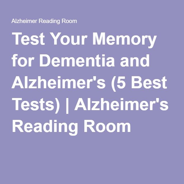 Test Your Memory for Dementia and Alzheimer