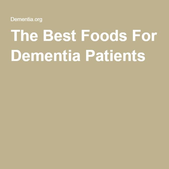 The Best Foods For Dementia Patients