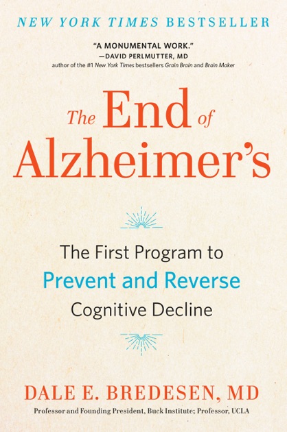 The End of Alzheimer