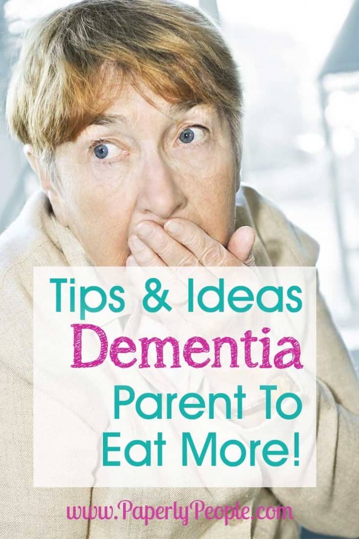 Tips and Ideas To Get Your Alzheimers or Dementia Parent ...
