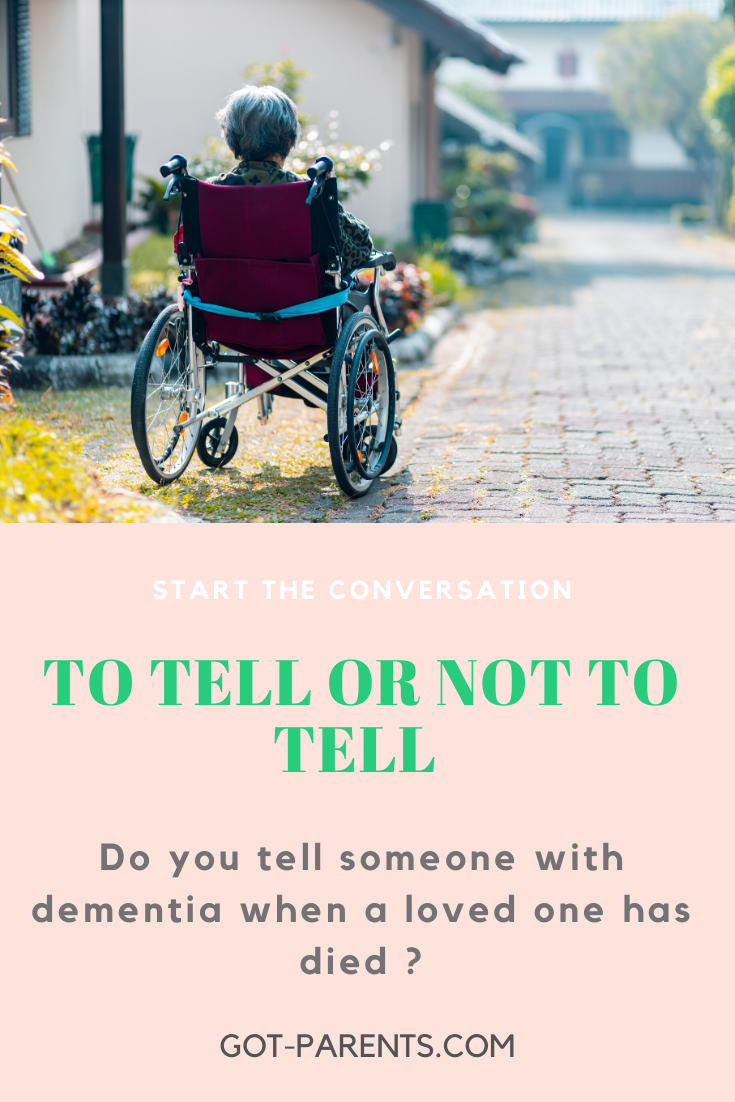 To Tell or Not to Tell a Dementia Patient