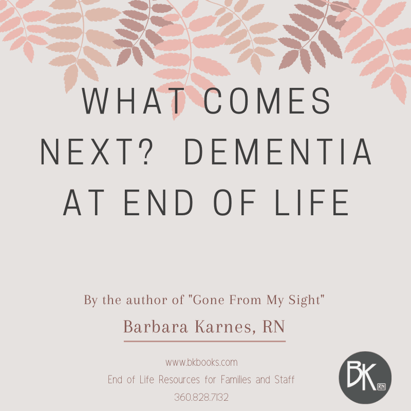 What Comes Next? Dementia at End of Life