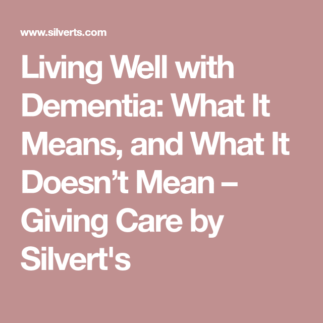 What Is Dementia Mean