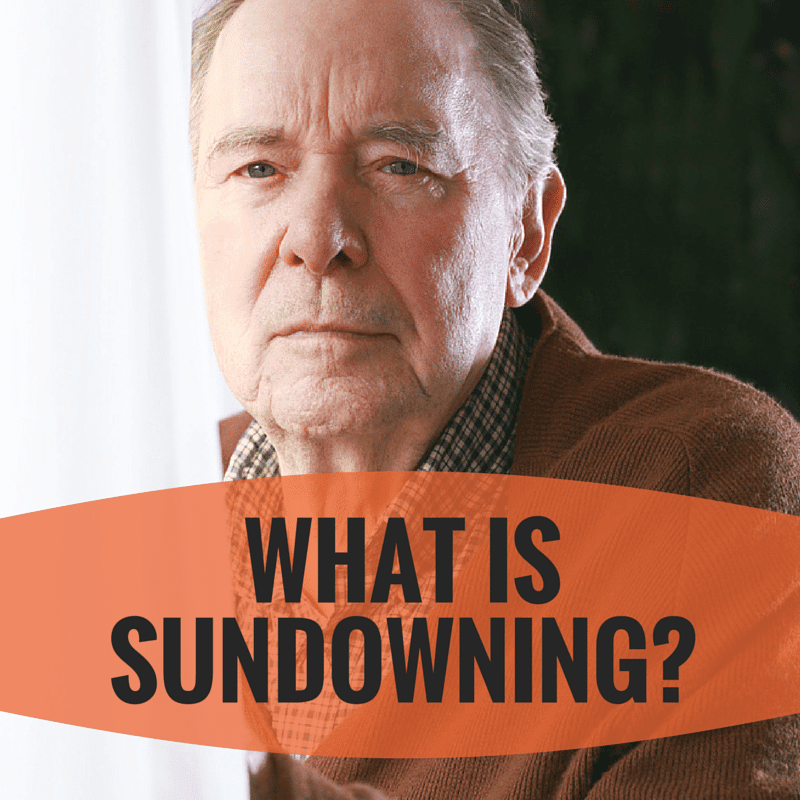 What is Sundowning?