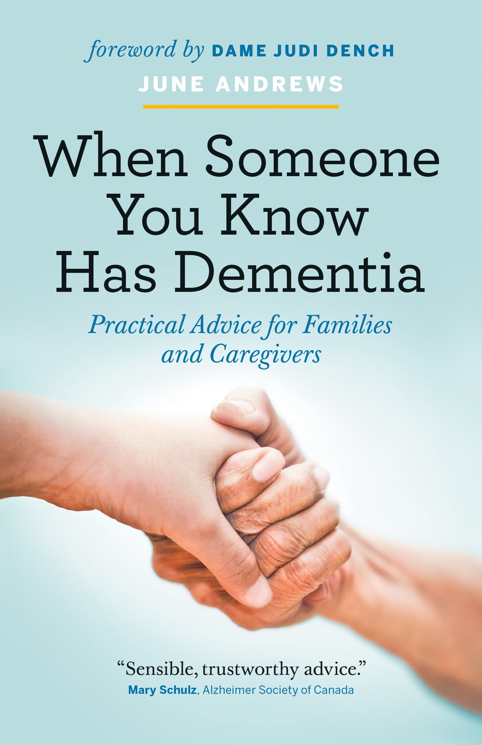 When Someone You Know Has Dementia